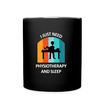 Physiotherapist Humorous Gift Saying Funny - Full Colour Mug - black - Front