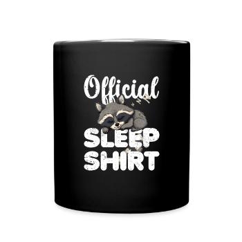 Raccoon Official Sleep Shirt Lazy Relax - Full Colour Mug - black - Front