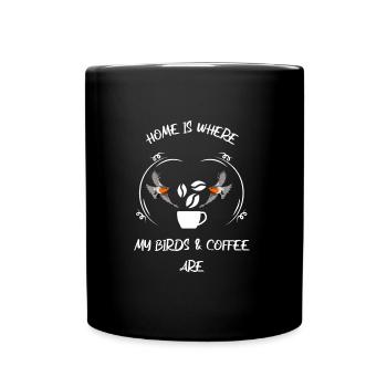 Bird Watching Bird Watching Birding Coffee - Full Colour Mug - black - Front