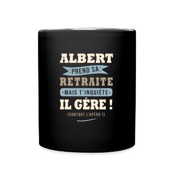 Albert humour retraite cadeau retraité - Mug uni - noir - Devant
