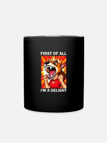 Tout d’abord, je suis un délice - Mug uni - noir