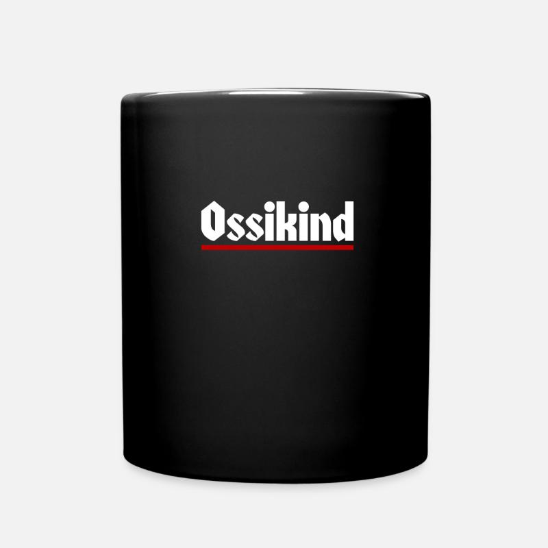 Ossikind - Ostdeutscher Ostdeutschland DDR Ossi - Tasse einfarbig - Schwarz