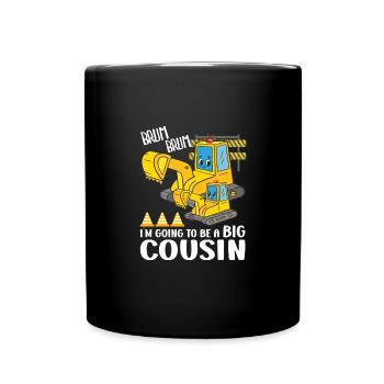 Je vais être un grand cousin Excavatrices - Mug uni - noir - Devant