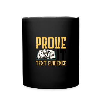 Prove It, Text Evidence 21 - Full Colour Mug - black - Front
