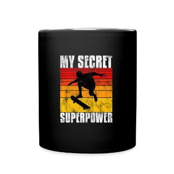 My Secret Superpower Skateboard Skateboarder Skate - Tasse einfarbig - Schwarz - Vorne