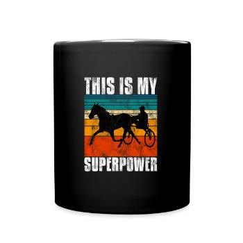 This is my Superpower Trabrennen Trabreiter Sulky - Tasse einfarbig - Schwarz - Vorne