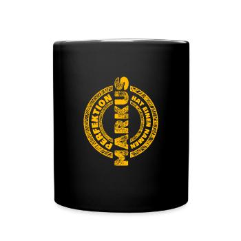 Perfektion Markus - Tasse einfarbig - Schwarz - Vorne