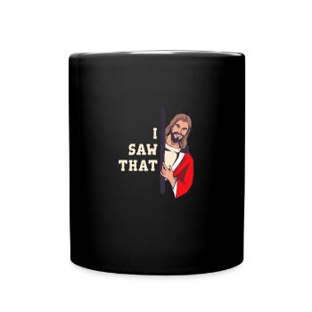 Jesus Meme I saw that sarcasm - Full Colour Mug - black - Front