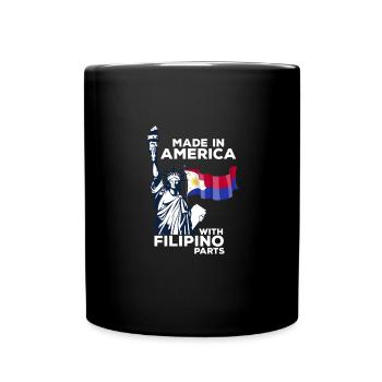 Made in America with Filipino parts - Full Colour Mug - black - Front