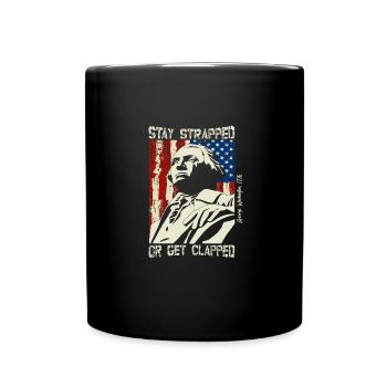 Buckle up or get clapped George - Full Colour Mug - black - Front