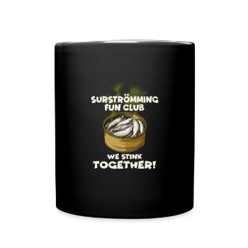 Surströmming - Parce que la vie est trop courte pour les fils - Mug uni - noir - Devant