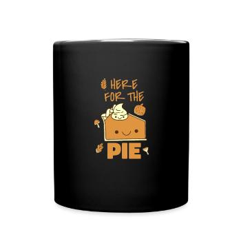 Hier Für Die Torte Kürbiskuchen Thanksgiving - Tasse einfarbig - Schwarz - Vorne