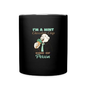 Je suis une personne aux pépites de chocolat à la menthe - Mug uni - noir - Devant
