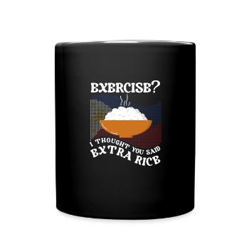 Exercice Je pensais qu’ils avaient dit plus de riz - Mug uni - noir - Devant