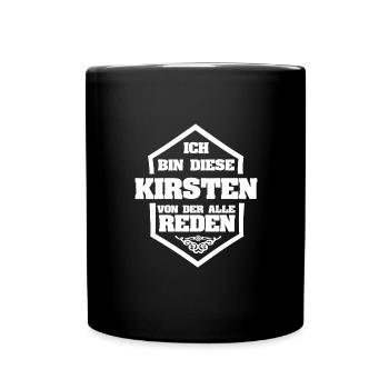 Kirsten als Rufname - Tasse einfarbig - Schwarz - Vorne