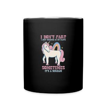 I don't fart, I whisper in my pants - - Full Colour Mug - black - Front