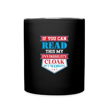 My invisible coat doesn't work - Full Colour Mug - black - Front