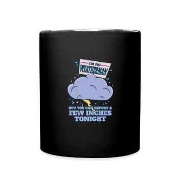 Je ne suis pas un météorologue - attendez-vous à ce qu’il y en ait quelques-uns - Mug uni - noir - Devant