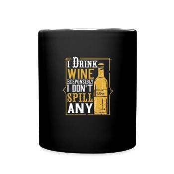 Je bois du vin de manière responsable, je - Mug uni - noir - Devant