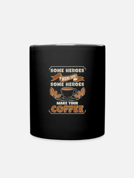 Einige Helden Tragen Umhänge - Andere Kochen - Tasse einfarbig - Schwarz