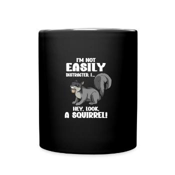 Ich Bin Nicht Leicht Abzulenken Hey, Ein - Tasse einfarbig - Schwarz - Vorne