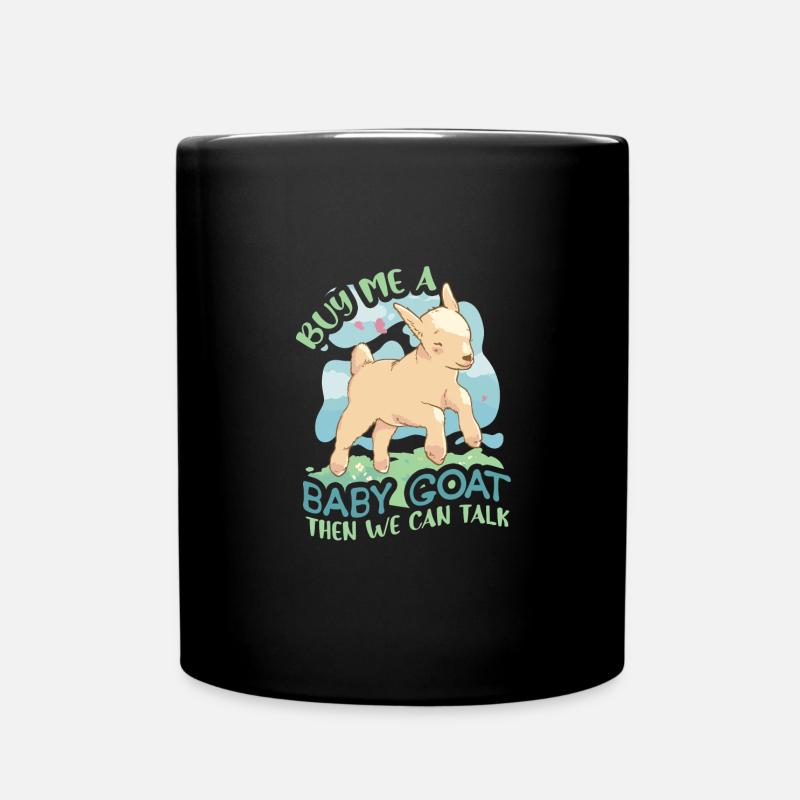 Achetez-moi un bébé chèvre et nous pourrons parler - Mug uni - noir