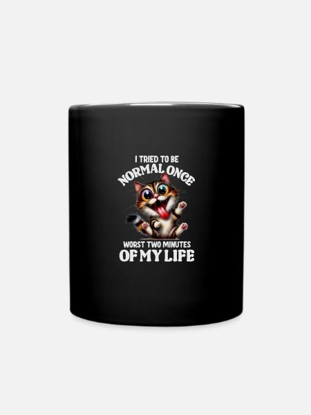 Normal Sein War Gestern Lustige Katze Spruch - Tasse einfarbig - Schwarz