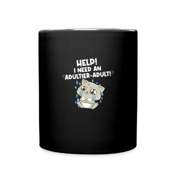 Aide J’ai besoin d’un adulte adulte - Mug uni - noir - Devant
