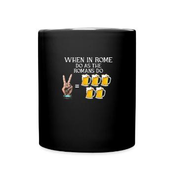 Quand à Rome Faites comme les Romains font la bière - Mug uni - noir - Devant