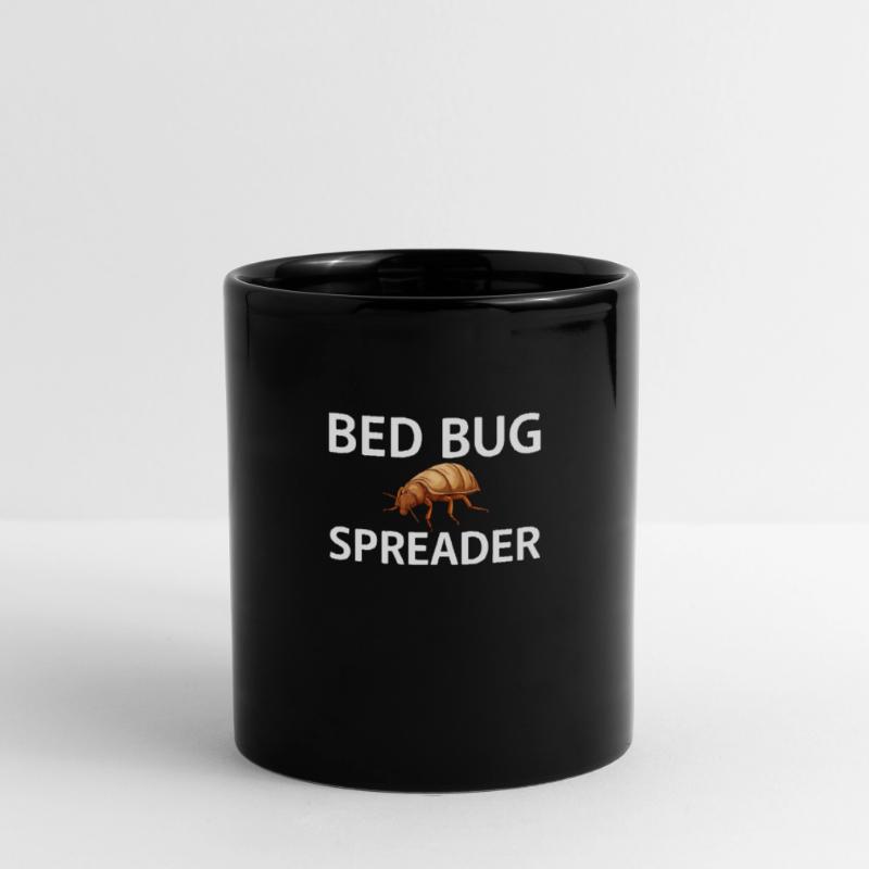 Bed Bug Spreader Funny Bed Bugs Saying Full Colour Mug