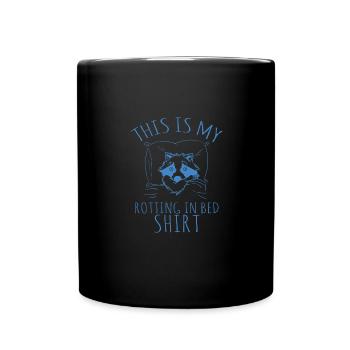 This Is My Rotting In Bed Shirt Raccoon Funny - Full Colour Mug - black - Front