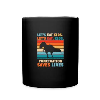 Mangeons les enfants. Mangeons, les enfants. Ponctuation - Mug uni - noir - Devant