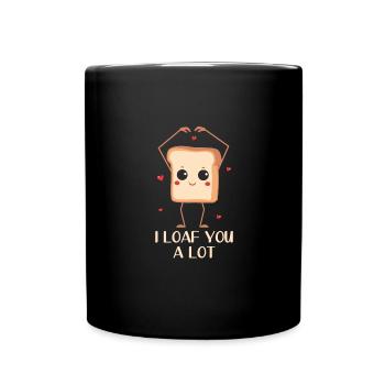 Ich Liebe Dich Sehr Lustiges Brot Design Mit - Tasse einfarbig - Schwarz - Vorne