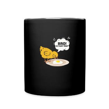 Chick Discovers Egg Humorous Cartoon Text: Bro! - Full Colour Mug - black - Front