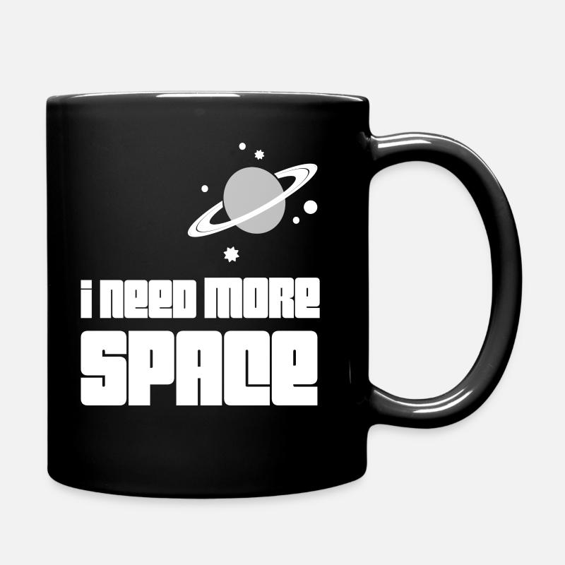 I need more space / gift idea - Full Colour Mug - black