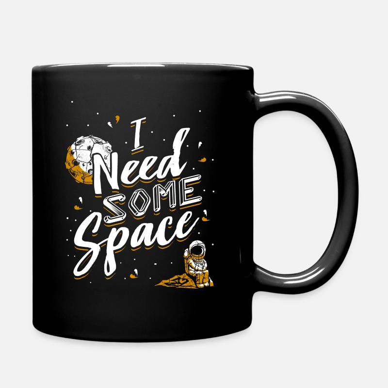I need some space. Cute astronaut spaceman - Full Colour Mug - black