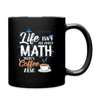 Mathematician life math and coffee gift - Full Colour Mug - black - Right