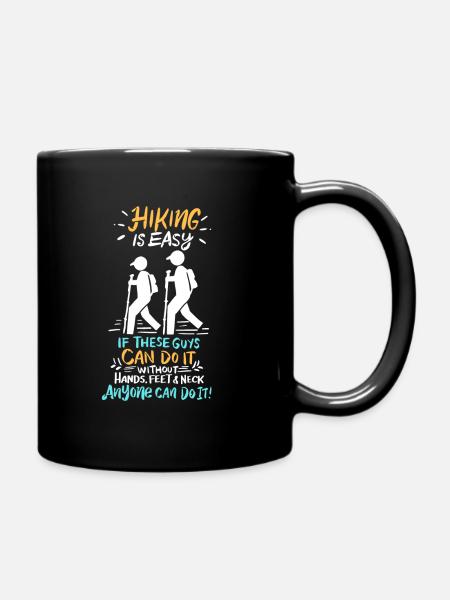 HIKING: Hiking Is Easy - Full Colour Mug - black