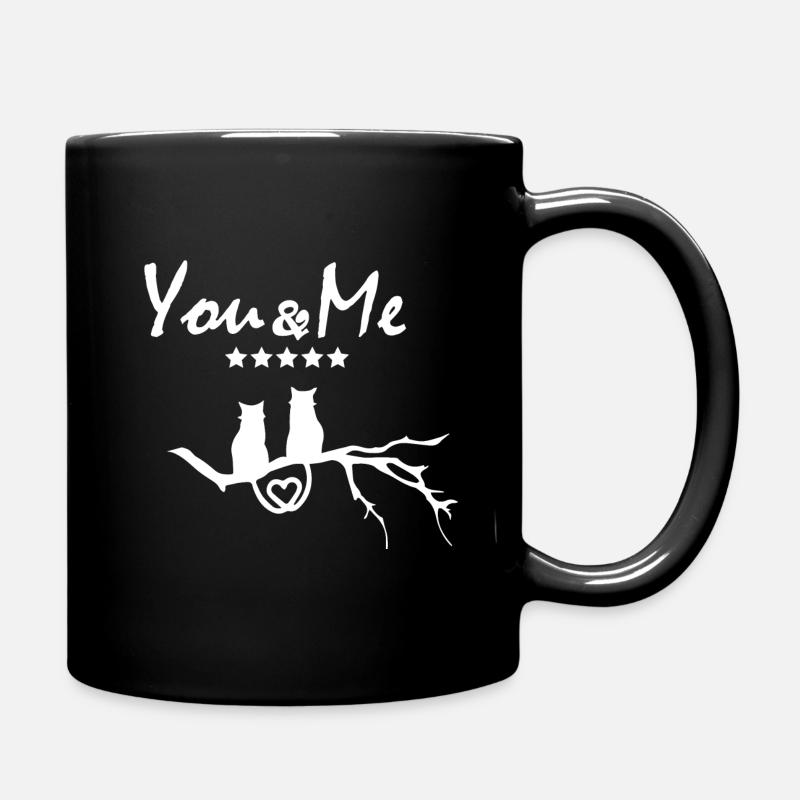 You and Me! Romantisches Geschenk - Tasse einfarbig - Schwarz