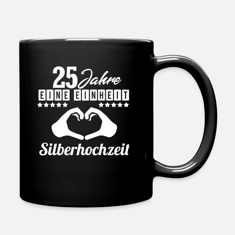 25 years a unit! For the silver wedding - Full Colour Mug - black