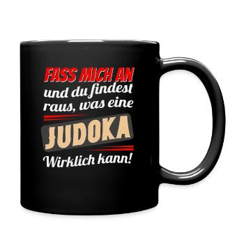 Judo Spruch Frauen - Tasse einfarbig - Schwarz - Rechts