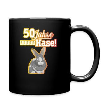 50 Jahre du alter Hase! - Tasse einfarbig - Schwarz - Rechts