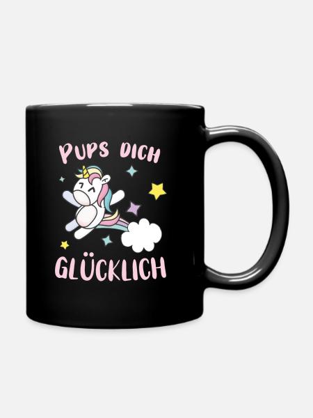 Pups dich gluecklich Einhorn - Tasse einfarbig - Schwarz