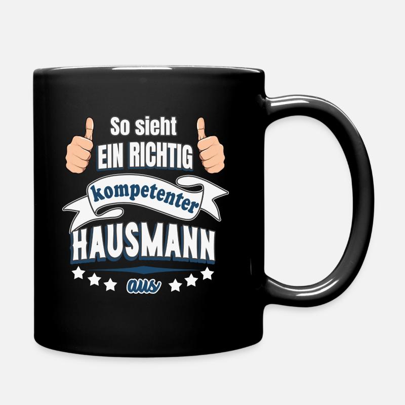 Kompetenter Hausmann Geschenk - Tasse einfarbig - Schwarz