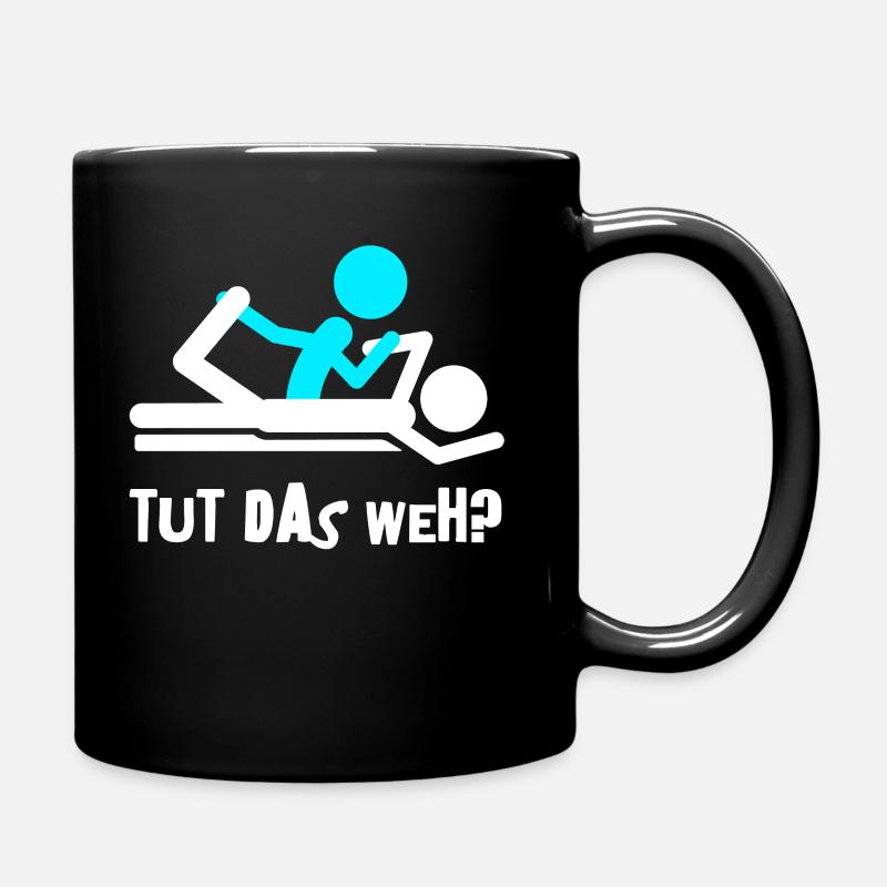 Physiotherapeut Humorvoll Geschenk Spruch Lustig - Tasse einfarbig - Schwarz