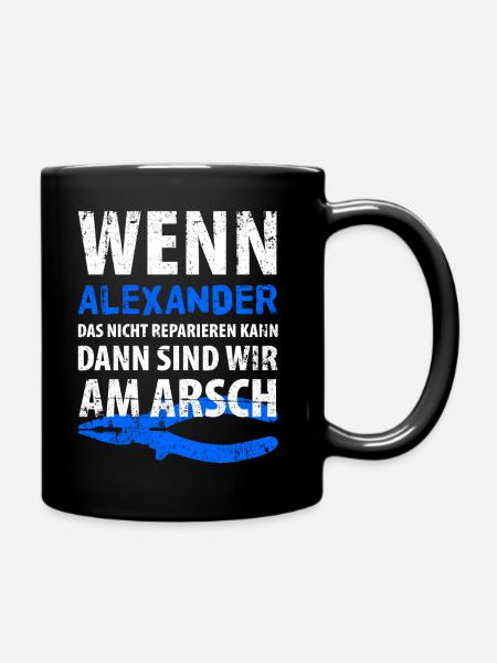 Heimwerker Alexander - Tasse einfarbig - Schwarz