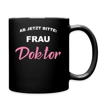 Frau Doktor - Tasse einfarbig - Schwarz - Rechts