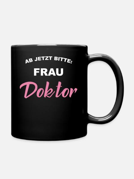 Frau Doktor - Tasse einfarbig - Schwarz