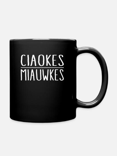Ciaokes Miauwkes - Tasse einfarbig - Schwarz