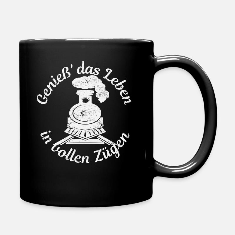 Genieß das leben Eisenbahn Eisenbahner Geschenk - Tasse einfarbig - Schwarz